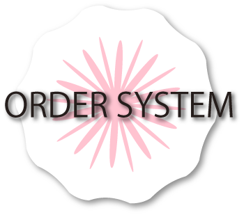 ORDER SYSTEM